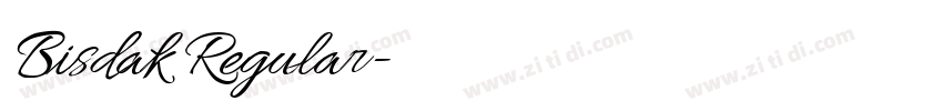 Bisdak Regular字体转换 Bisdak Regular字体转换